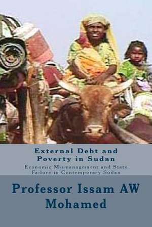 External Debt and Poverty in Sudan de Prof Issam Aw Mohamed