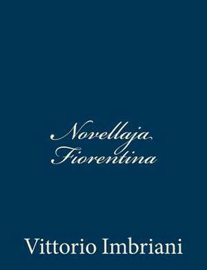 Novellaja Fiorentina de Vittorio Imbriani