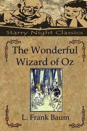 The Wonderful Wizard of Oz de L. Frank Baum