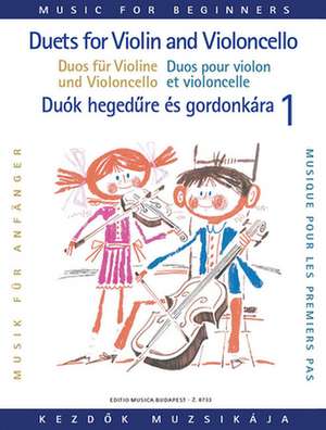 Duets for Violin and Violoncello for Beginners: Volume 1 de Hal Leonard Corp