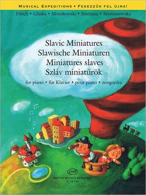 Slavic Miniatures: Piano Musical Expeditions Series de Agnes Lakos