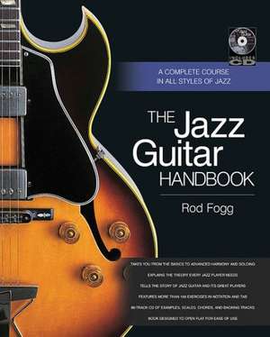 The Jazz Guitar Handbook de Rod Fogg