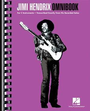 Jimi Hendrix Omnibook: For C Instruments de Jimi Hendrix