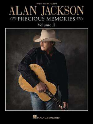 Alan Jackson: Precious Memories, Volume II