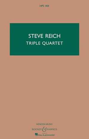 Triple Quartet de Steve Reich