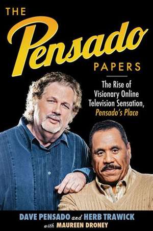 The Pensado Papers: The Rise of Visionary Online Television Sensation, Pensado's Place de Dave Pensado