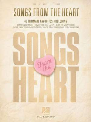 Songs from the Heart de Hal Leonard Corp