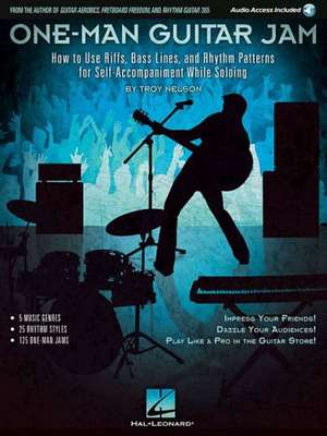 One-Man Guitar Jam de Troy Nelson