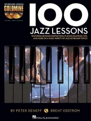 100 Jazz Lessons Book/Online Audio de Brent Edstrom