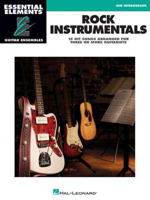 Rock Instrumentals: Essential Elements Guitar Ensembles de Hal Leonard Publishing Corporation