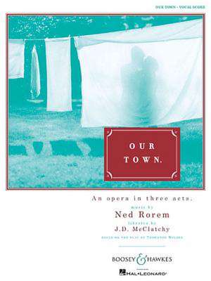 Our Town de Ned Rorem