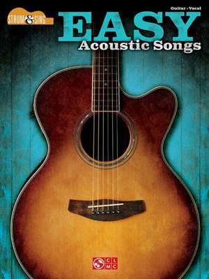 Easy Acoustic Songs - Strum & Sing Guitar