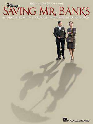 Saving Mr. Banks: Music from the Motion Picture Soundtrack de Richard M. Sherman