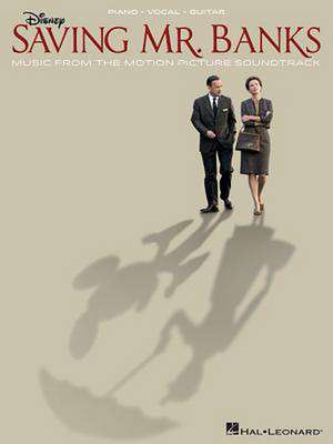 Saving Mr. Banks de Richard M Sherman