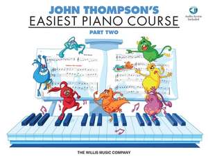 John Thompson's Easiest Piano Course - Part 2 - Book/CD Pack de John Thompson