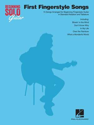 First Fingerstyle Songs de Hal Leonard Publishing Corporation