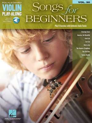 Songs for Beginners: Violin Play-Along Volume 50 de Hal Leonard Corp