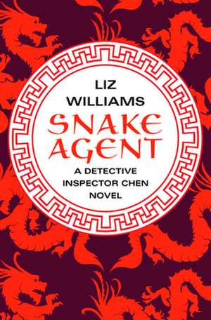 Snake Agent de Liz Williams