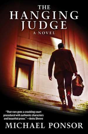 The Hanging Judge de Michael Ponsor