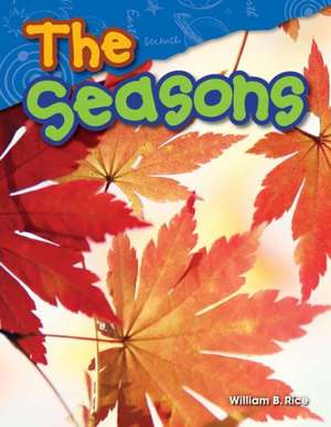 The Seasons (Grade 1) de William B. Rice