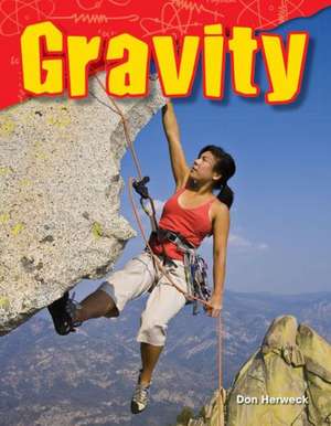 Gravity de Don Herweck