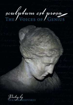 Sculptum Est Prosa de Ivan Kireevskii