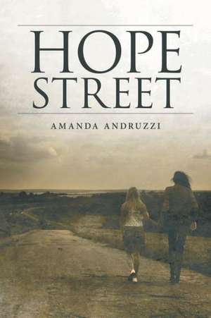 Hope Street de Amanda Andruzzi