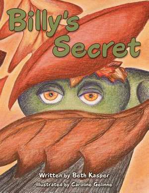 Billy's Secret de Beth Kasper