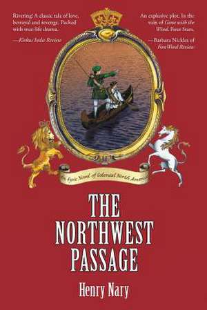 The Northwest Passage de Henry Nary