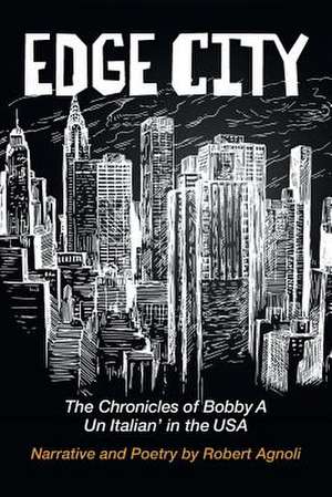 Edge City de Robert Agnoli