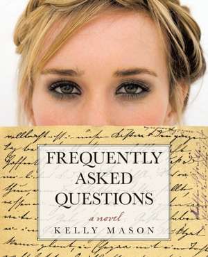 Frequently Asked Questions de Kelly Mason