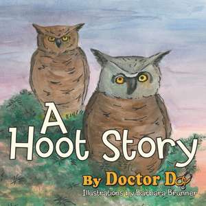 A Hoot Story de Doctor Do