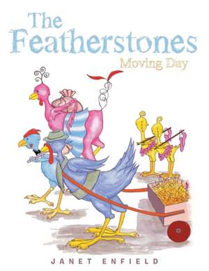 The Featherstones: Moving Day de Janet Enfield