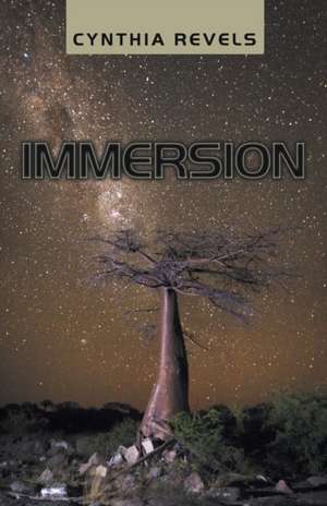 Immersion de Cynthia Revels