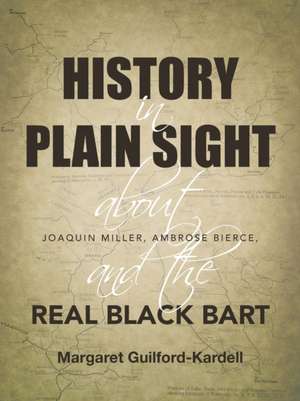 History in Plain Sight de Margaret Guilford-Kardell