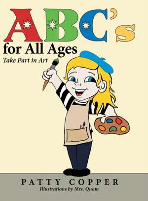 Abc's for All Ages de Patty Copper