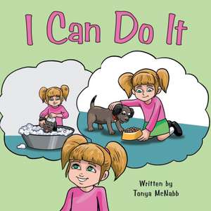 I Can Do It de Tonya McNabb