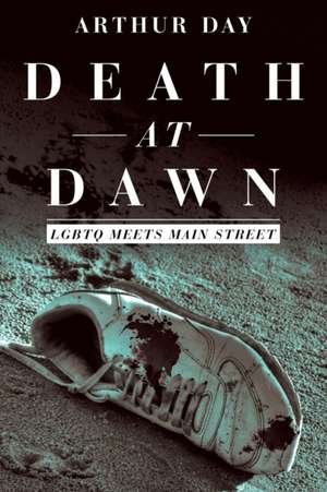 Death at Dawn de Arthur Day