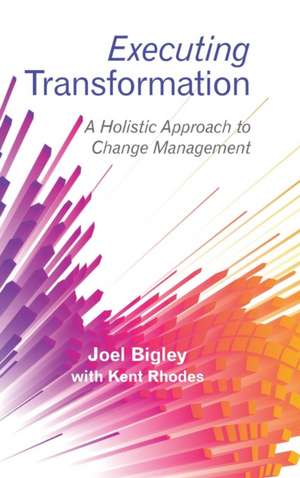 Executing Transformation de Joel Bigley