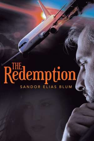 The Redemption de Sandor Elias Blum