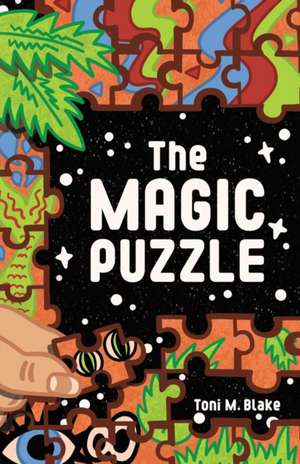 The Magic Puzzle de Toni M. Blake