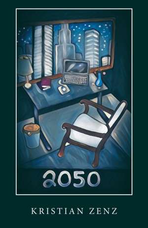 2050 de Kristian Zenz