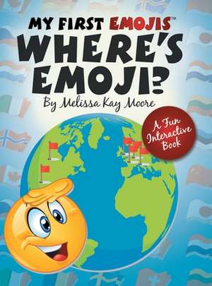 My First Emojis de Melissa Kay Moore