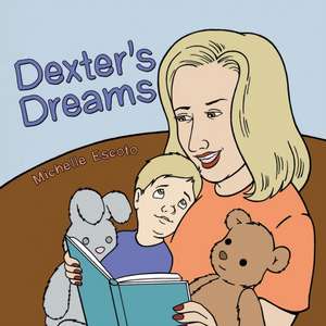 Dexter's Dreams de Michelle Escoto