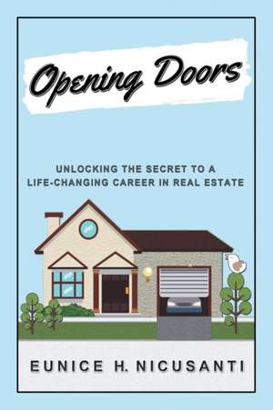 Opening Doors de Eunice H. Nicusanti