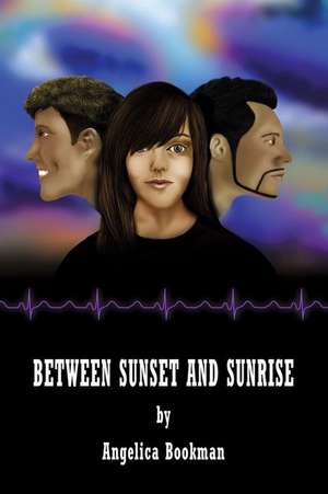 Between Sunset and Sunrise de Angelica Bookman