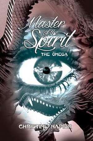 Master of the Spirit: The Omega de Christine Napier