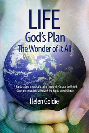 Life de Helen Goldie