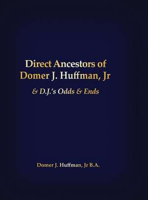 DIRECT ANCESTORS OF DOMER J HU