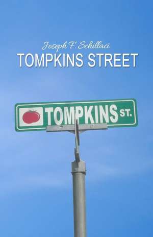 Tompkins Street de Joseph F. Schillaci